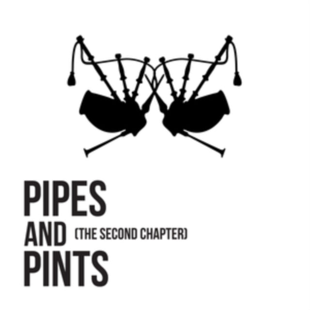 Pipes & Pints - The Second Chapter (CD)