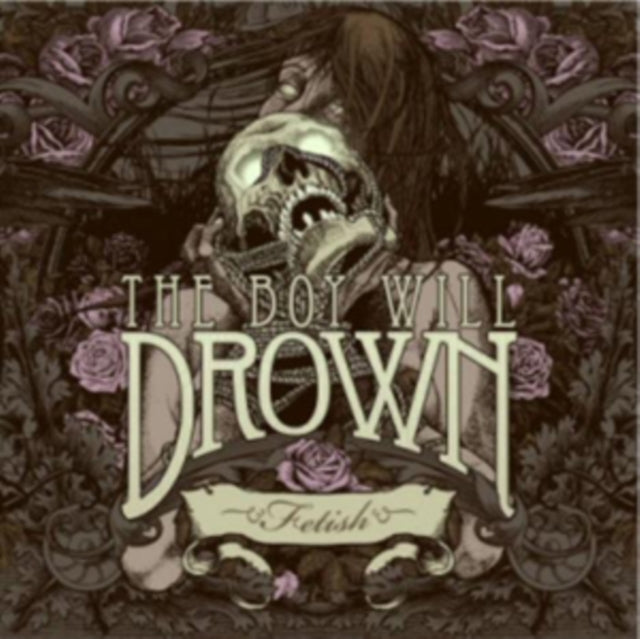Boy Will Drown - Fetish (CD)