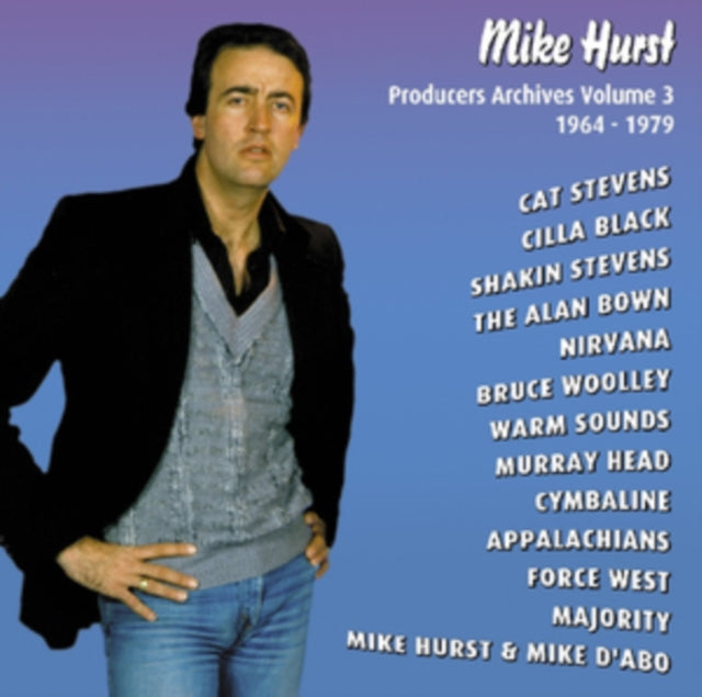 Mike Hurst - Producers Archives Vol. 3 1964-1979 (CD)