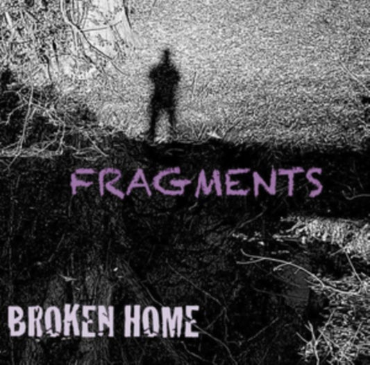 Broken Home - Fragments (CD)