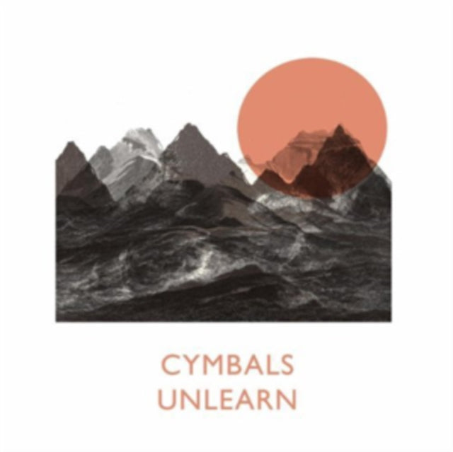 Cymbals - Unlearn (Vinyl)