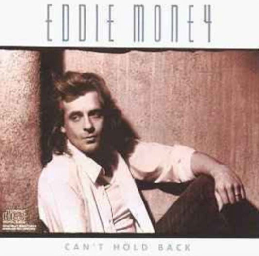 Eddie Money - Cant Hold Back (CD)