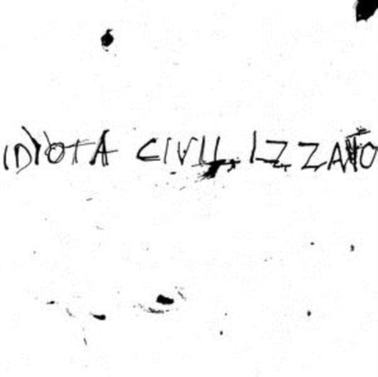 Idiota Civilizzato - La Vita Silenziosa (Vinyl)