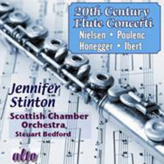 Jennifer Stinton / Sco - 20th Cent Flute Concertos / Nielsen / Honnegger / Ibert / Etc (CD)