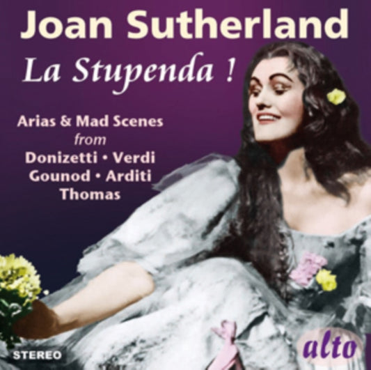 Joan Sutherland - La Stupenda: Donizetti / Verdi / Arditti Early Classics (CD)