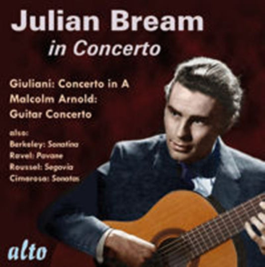 Julian Bream - Guitar Concertos & More: Giuliani / Arnold / Berkeley Sonatina / Cimarosa / Roussel (CD)