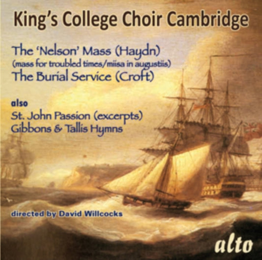 Kings College Choir. Cambridge / Willcocks - Haydn: Nelson Mass / Croft: Burial Service. Also Tallis. Hymns Etc (CD)