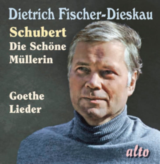 Dietrich Fischer-Dieskau - Schubert: Die Schone Mullerin (1961) / Goethe Songs (CD)