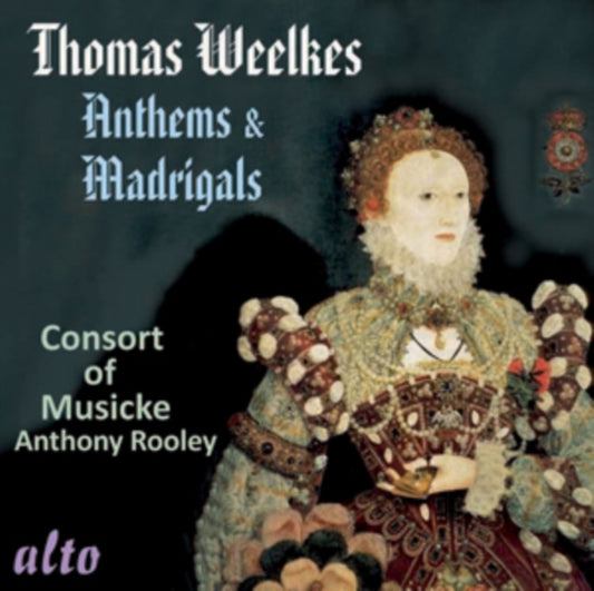 Consort Of Musicke / Kirkby / Tubb / Rooley - Thomas Weelkes: Anthems And Madrigals (CD)
