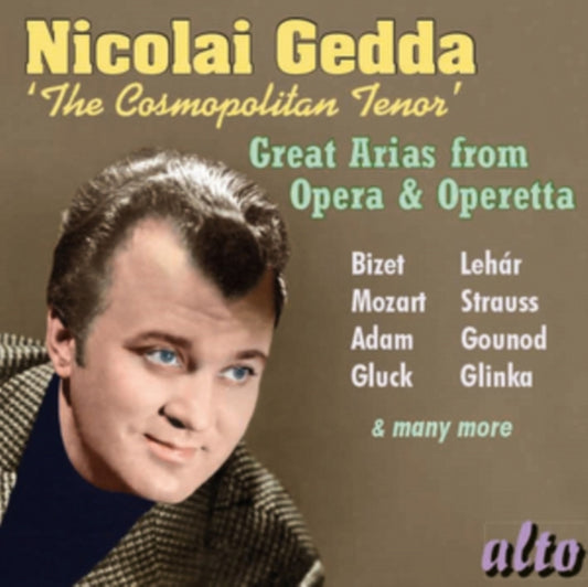 Nicolai Gedda - The Cosmoplitan Tenor (His Great Arias From Opera And Operetta) (CD)