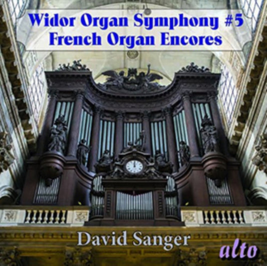 David Sanger (St Peters & Bath Abbey) - Widor: Organ Symphony 5 Plus French Romantics: Jongen. Boellmann. Gigout. Multe. Widor (CD)