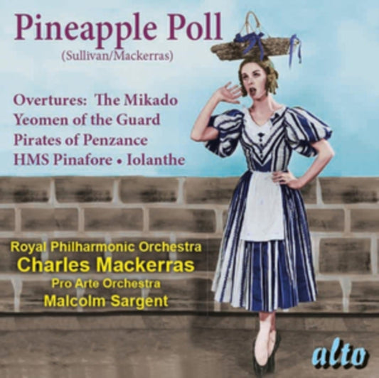 Rpo / Mackerras / Pro Arte / Sargent - Pineapple Poll (Ballet: Mackerras / Sullivan) / Favourite Sullivan Overtures (CD)