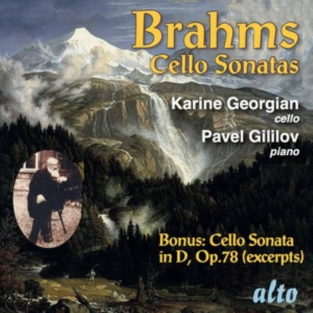 Karine Georgian Cello & Pavel Gililov - Brahms Cello Sonatas 1 & 2 Plus Op.78 (Excerpts) (CD)