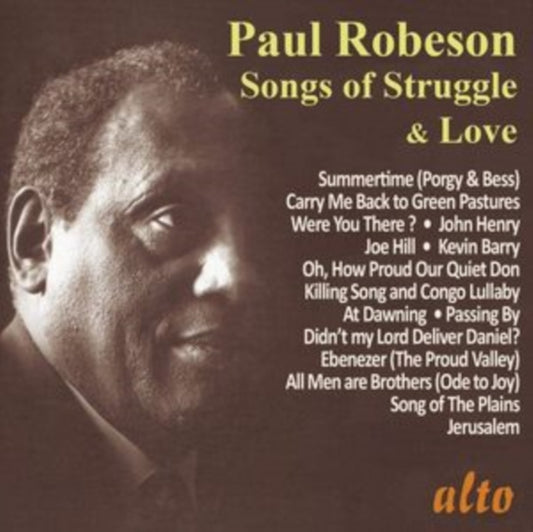 Paul Robeson - Songs Of Struggle & Love: Work Songs. Spritiuals. Lullabies (CD)