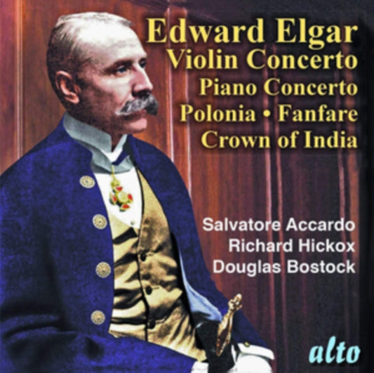 Salvatore Accardo / London Symphony Orchestra / Richard Hickox / Munich Symphony Orchestra / Douglas Bostock - Elgar: Violin Concerto / Piano Concerto / Polonia Crown Of India / Civic Fanfare (CD)