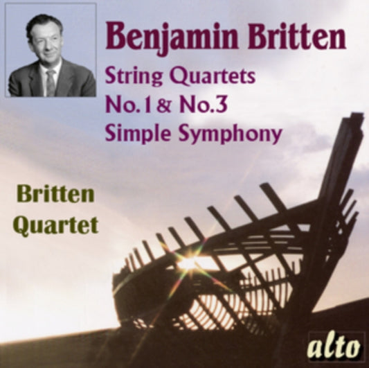Britten Quartet - Britten: String Quartets 1 & 3 / Simple Symphony (CD)