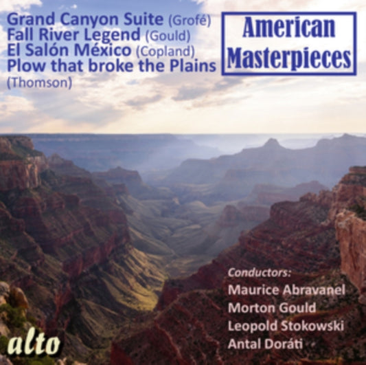 Abravanel / Dorait / Gould / Stokowski - American Masterpices: Grofe. Copland. Thomson. Gould (CD)