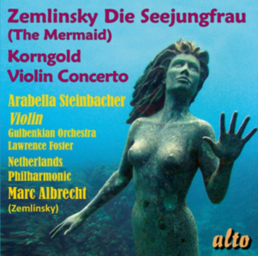 Zemlinsky - Die Seejungfrau / Korngold Violin Conc (CD)