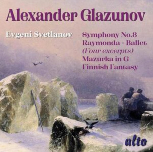 Evgeni Svetlanov / Ussr Radio & Tv Orch / Bolshoi Theatre Orch - Alexander Glazunov: Symphony No.8 / Raymonda Ballet / Marzuka In G (CD)