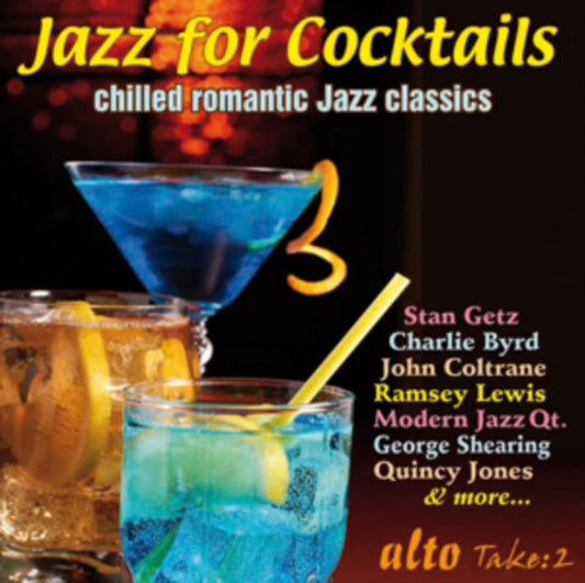 Getz / Gilberto / Coltrane / Ramsey Lewis / Shearing / Brubeck - Jazz For Cocktails 3 / Desafinado / My Favorite Things / Smoke Gets.. (CD)
