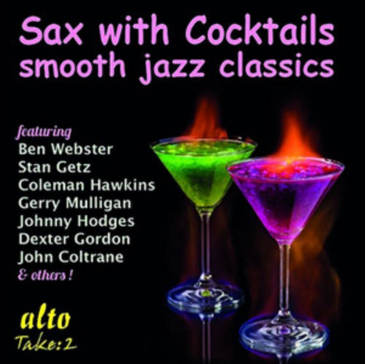 Webster. Hodges. Getz. Parker Etc - Sax With Cocktails (Smooth Jazz Classics) (CD)