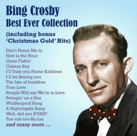 Crosby / Andrew Sisters - Bing Crosby Best Ever Collection (CD)