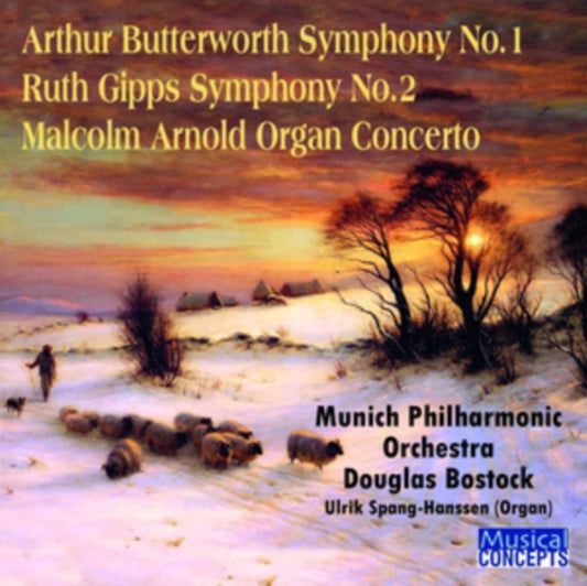 Douglas Bostock & Munich Symphony Orchestra - Arthur Butterworth Symphony 1 / Ruth Gipps Symphony 2 Malcolm Arnold Organ Concerto (CD)