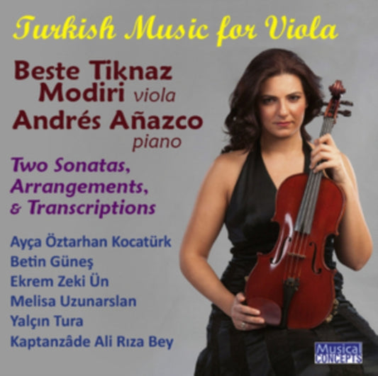 Beste Tiknaz Modiri / Andres Anaszco - Viola And Piano Music From Turkey (CD)