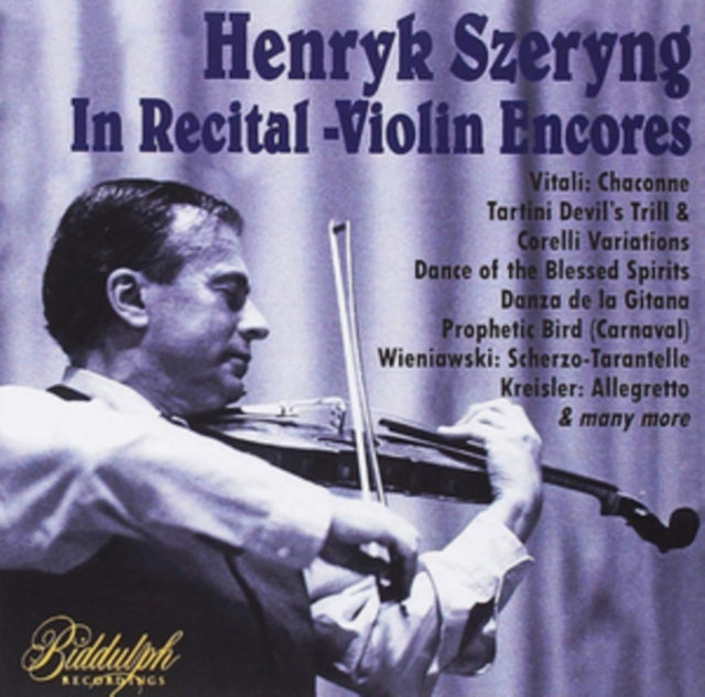 Henryk Szeryng / Various Artists - Henryk Szeryng: In Recital: Violin Encores (CD)