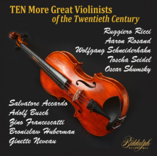 Salvatore Accardo / Adolf Busch / Zino Francescatti / Bronislaw Huberman / Ginette Neveu / Ruggiero Ricci - Ten More Great Violinists Of The Twentieth Century (CD Box Set)