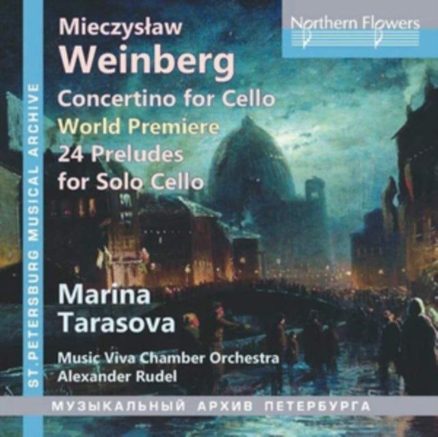 Marina Tarasova / Alexander Rudel / Music Viva - Weinberg Concertino For Cello And 24 Preludes. Op.100 (CD)