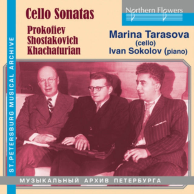 Marina Tarasova / Ivan Sokolov - Cello Sonatas: Prokofiev / Shostakovich / Khachaturian (CD)