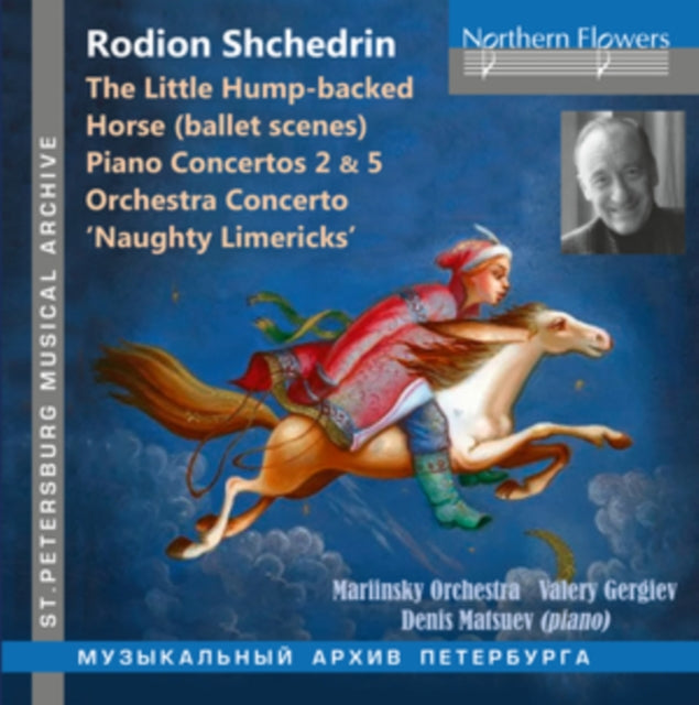 Rodion Shchedrin - Rodion Shchedrin The Little Hump Backed (CD)