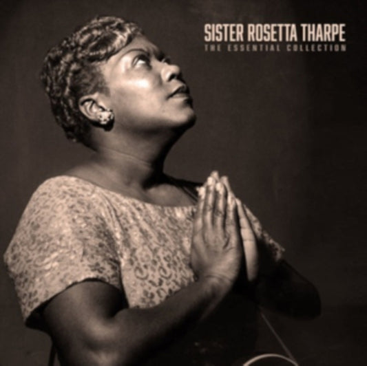 Sister Rosetta Tharpe - The Essential Collection (Vinyl)