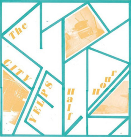 City Yelps - City Yelps Half Hour (Vinyl)
