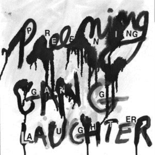 Preening - Gang Laughter (Vinyl)