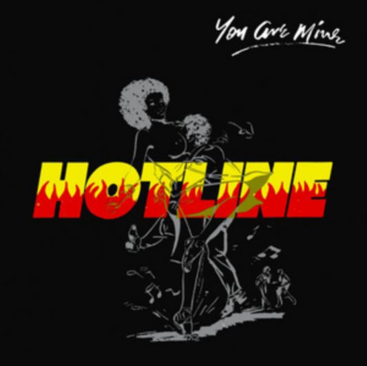 Hotline - You Are Mine (Vinyl)