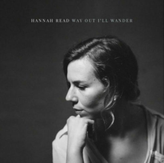 Hannah Read - Way Out Ill Wander (CD)