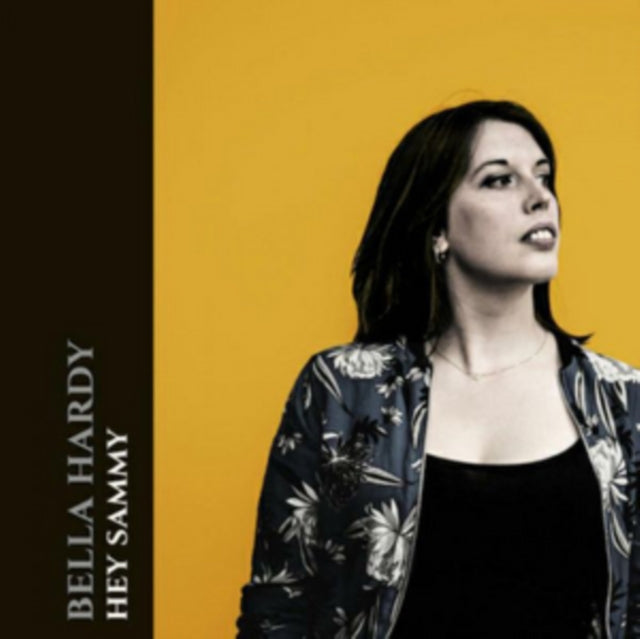 Bella Hardy - Hey Sammy (Vinyl)
