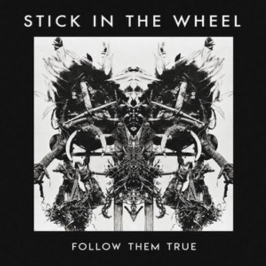 Stick In The Wheel - Follow Them True (CD)