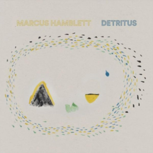 Marcus Hamblett - Detritus (Vinyl)