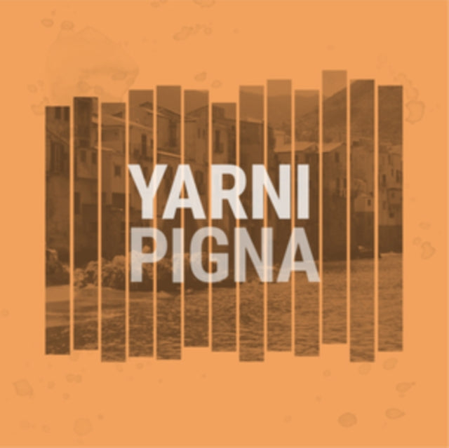 Yarni - Pigna (Vinyl)