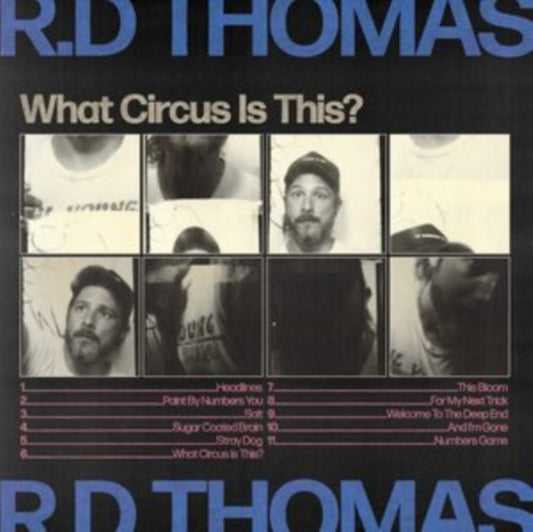 R.D Thomas - What Circus Is This? (Vinyl)