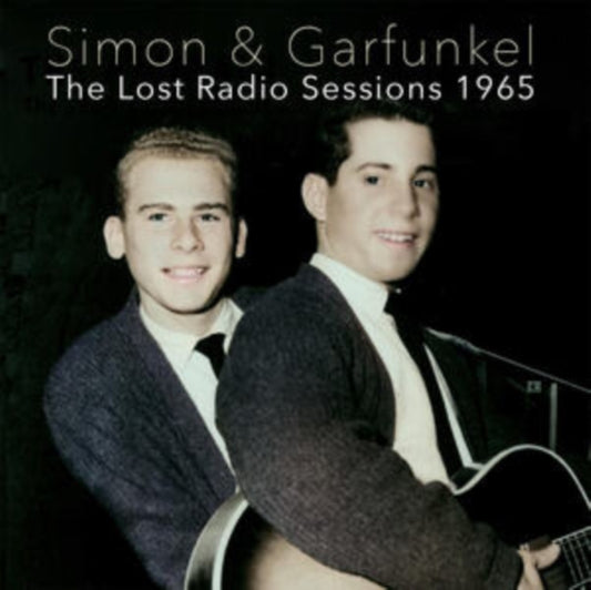 Simon & Garfunkel - The Lost Radio Sessions. 1965 (CD)
