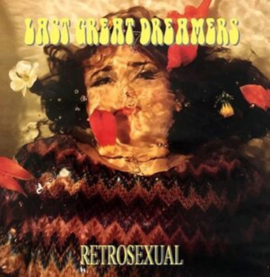 Last Great Dreamers - Retrosexual (CD)