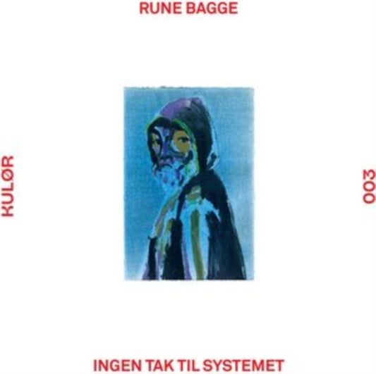 Rune Bagge - Ingen Tak Til Systemet EP (Vinyl)