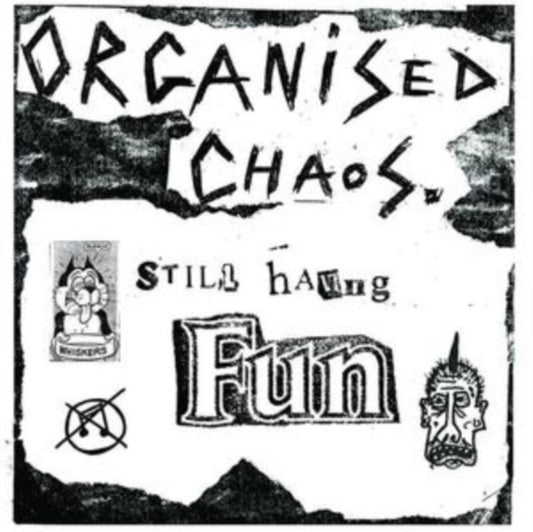 Organized Chaos - Still Having Fun (Vinyl)