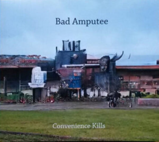 Bad Amputee - Convenience Kills (CD)