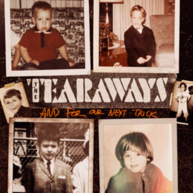 Tearaways - And For Our Next Trick (CD)
