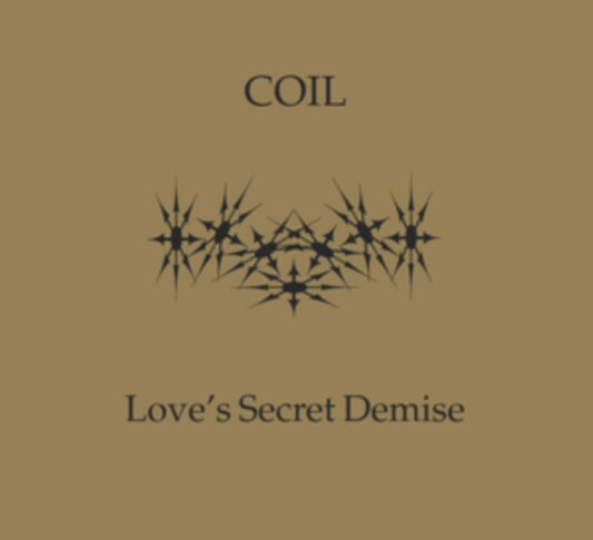 Coil - Loves Secret Demise (CD)